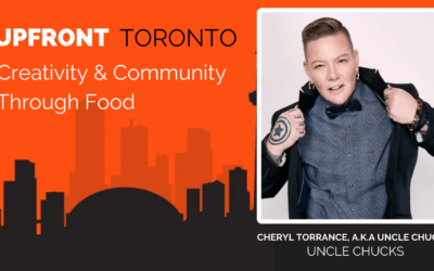Creativity & Community Through Food with Cheryl Torrance, a.k.a Uncle Chuck
